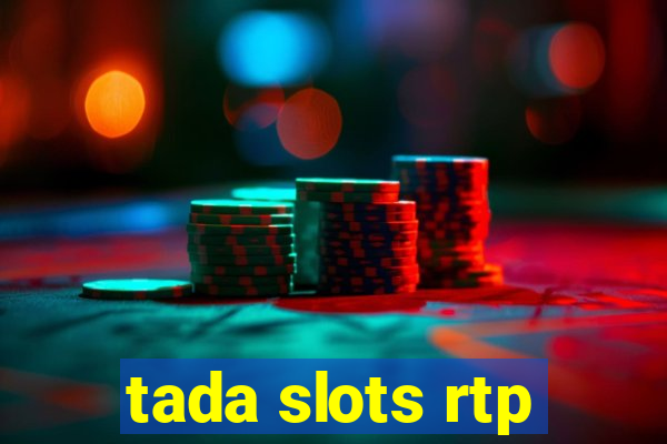 tada slots rtp